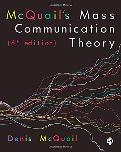 McQuail?s Mass Communication Theory