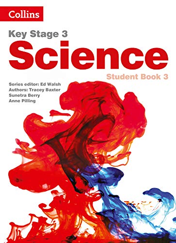 Key Stage 3 Science ? Student Book 3 [Second Edition]