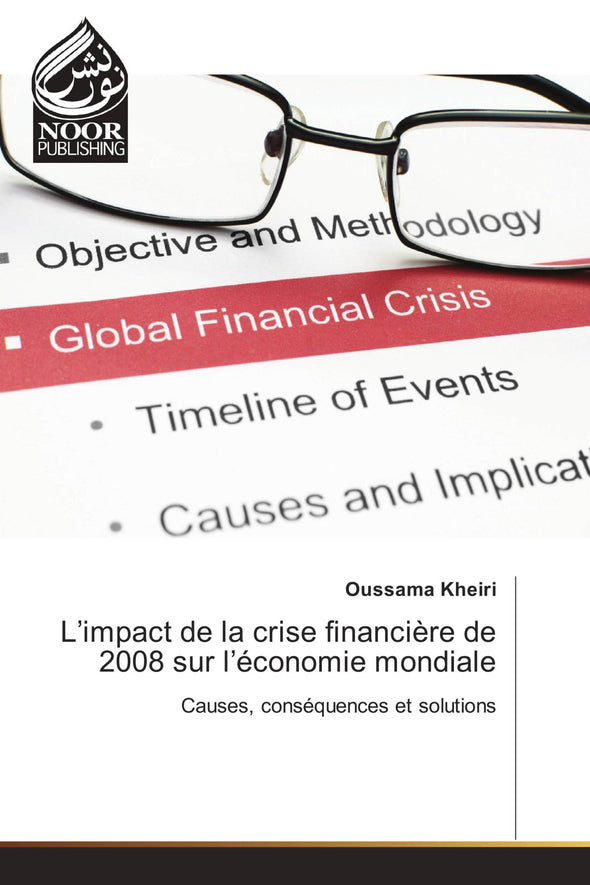 L’impact de la crise financière de 2008 sur l’économie mondiale