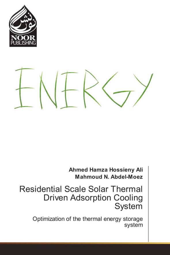 Residential Scale Solar Thermal Driven Adsorption Cooling System