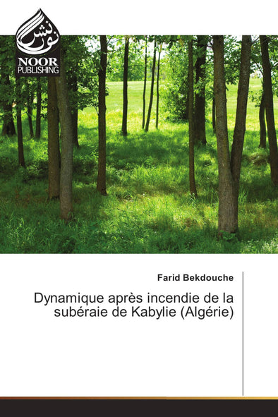 Dynamique après incendie de la subéraie de Kabylie (Algérie)