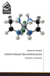 Indoline-Based Spiroheterocycles