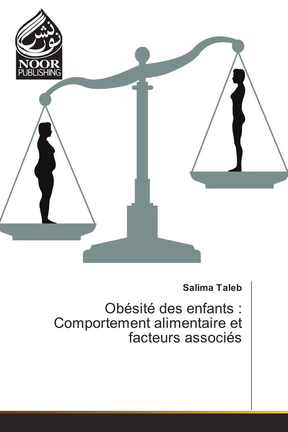 Obésité des enfants : Comportement alimentaire et facteurs associés
