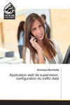 Application web de supervision, configuration du traffic data