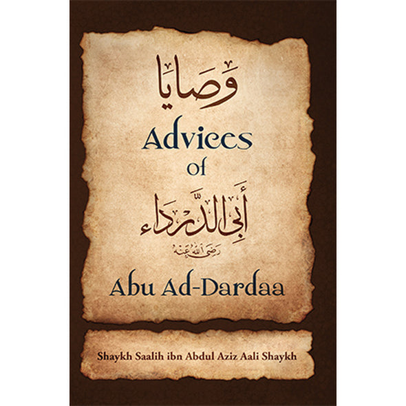 Advices of Abu Ad Darda